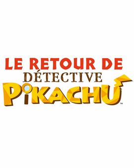 Le retour de Détective pikachu